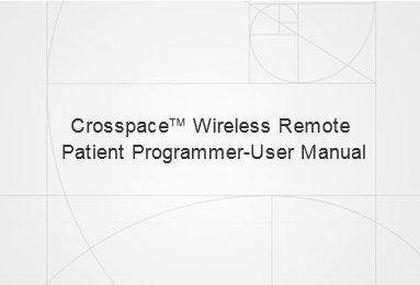 CrosspaceTM?Wireless Remote Patient Programmer-User Manual